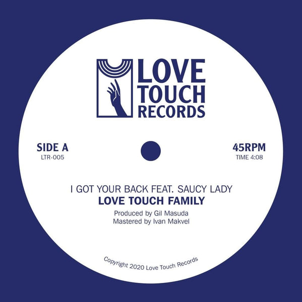 Love Touch Family - I Got Your Back feat. Saucy Lady (7