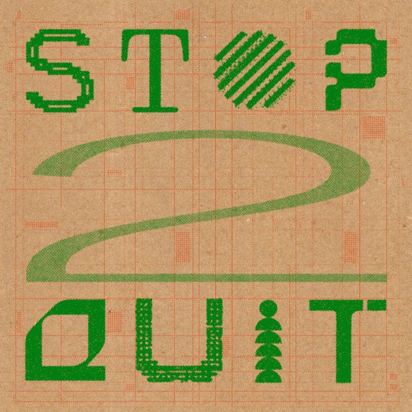 Various Artists - Stop 2 Quit (12") CQQL Records