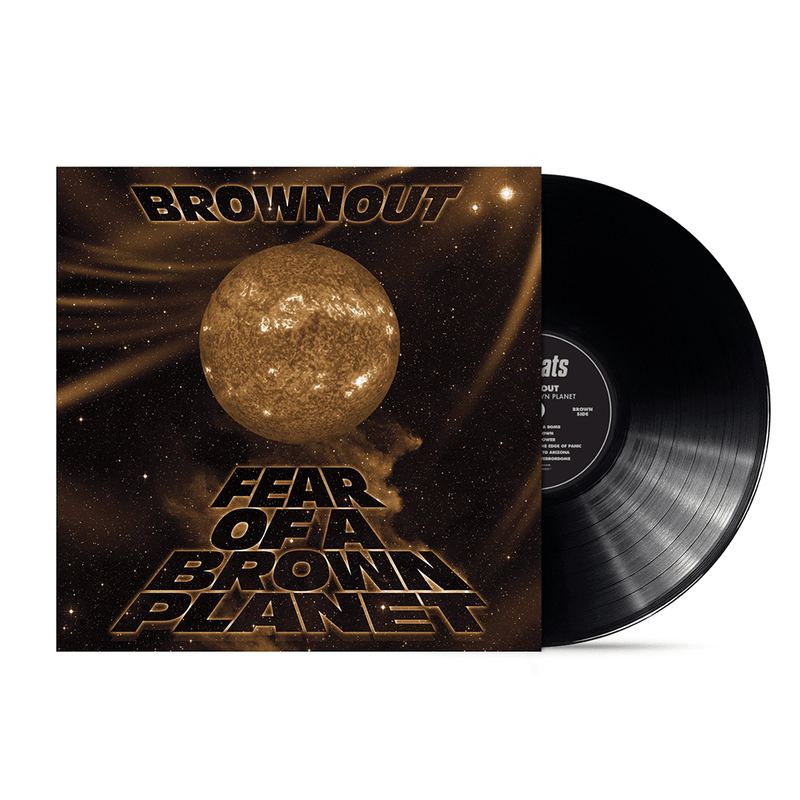 Brownout - Fear of A Brown Planet (LP) Fat Beats Records