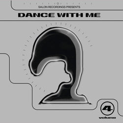 Salon Recordings - Dance With Me Vol. 4 (2xLP) Salon Recordings