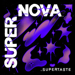 Supertaste - Supernova (LP - Translucent Purple Vinyl) Supertaste