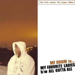 MF DOOM - My Favorite Ladies (12'') Fat Beats