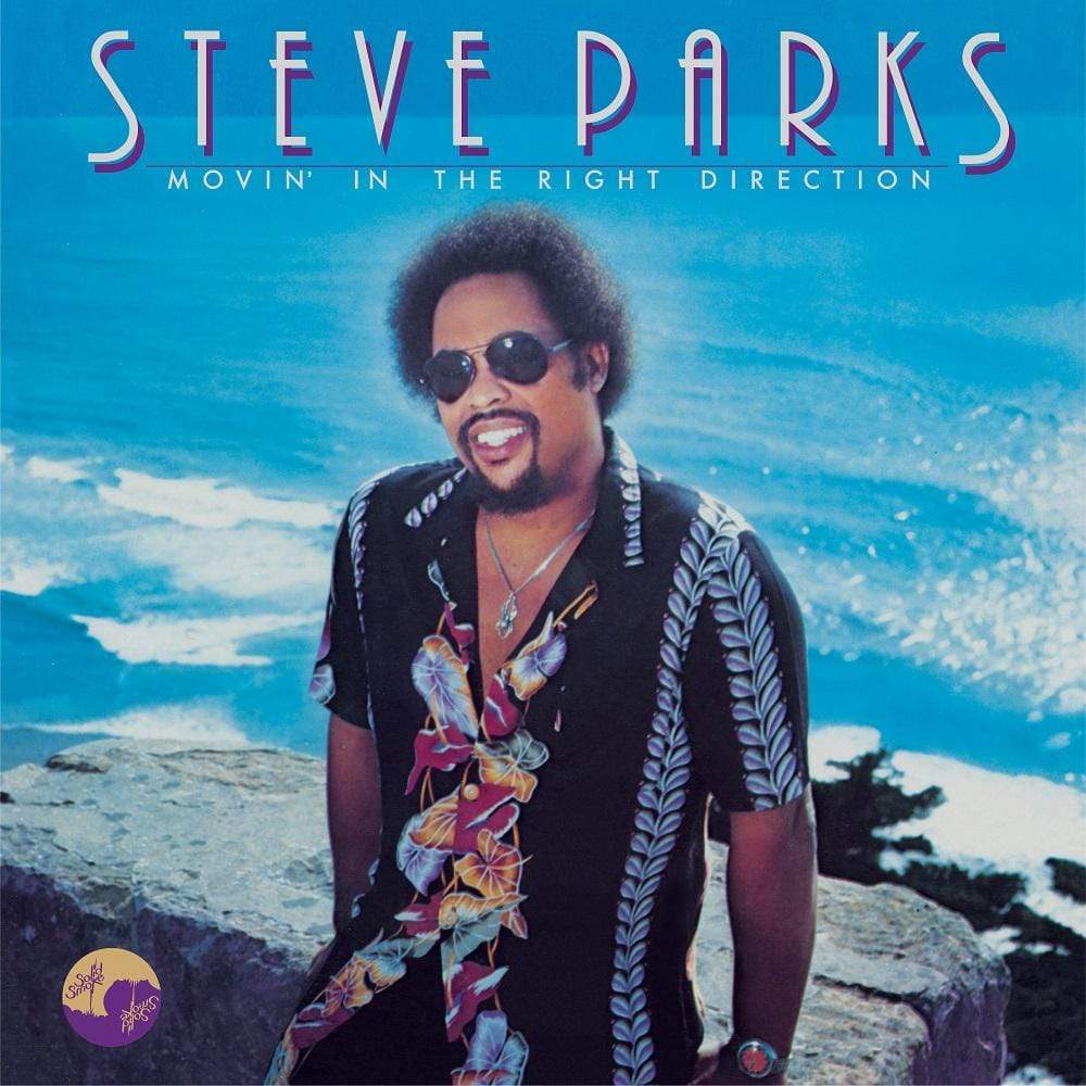 Steve Parks - Movin' In The Right Direction (LP - 180 Gram Vinyl)