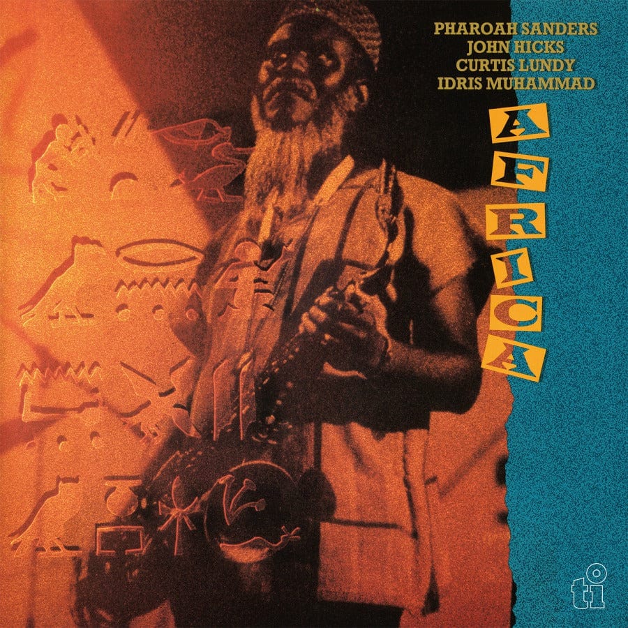 Pharoah Sanders ft. John Hicks, Curtis Lundy, & Idris Muhammad - Africa -  (2xLP - Orange & Black Marbled 180g Vinyl)