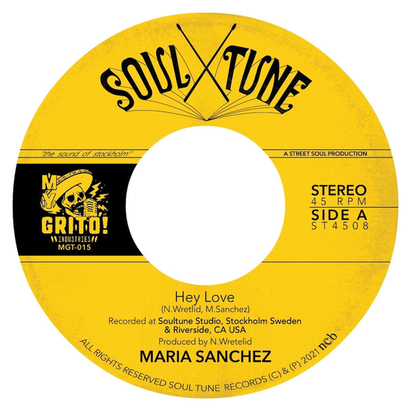 Maria Sanchez - Hey Love b/w Give Me Your Lovin´ (7